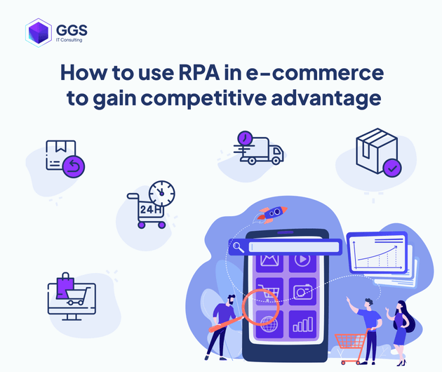 How to use RPA in e-commerce to gain a competitive advantage
