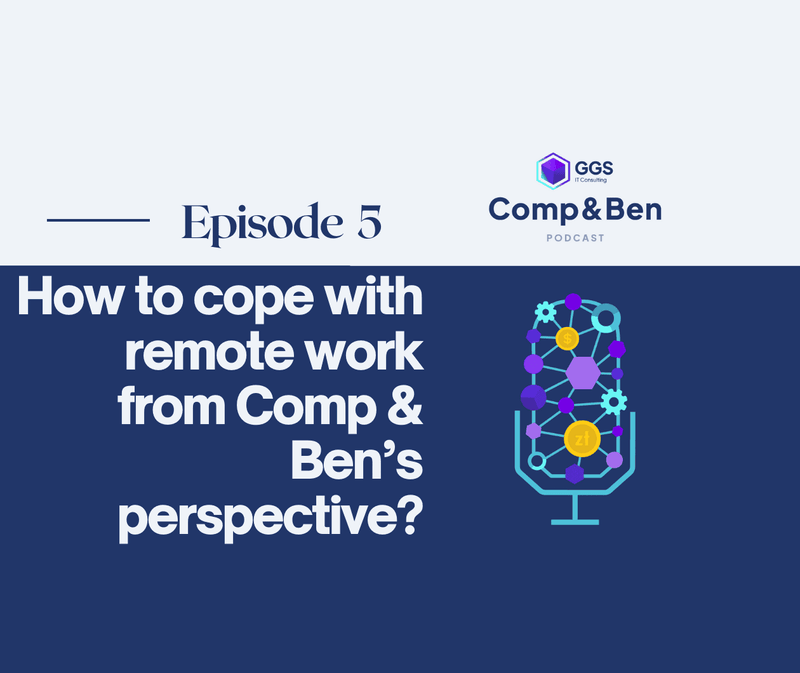 How to cope with remote work from Comp & Ben’s perspective? - Comp&Ben Talks #5