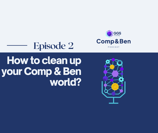 How to clean up your Comp & Ben world? - Comp&Ben Talks #2
